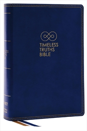 Buy Timeless Truths Bible