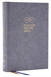 Buy Timeless Truths Bible