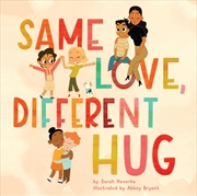 Buy Same Love, Different Hug