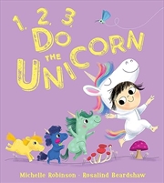 Buy 1, 2, 3, Do The Unicorn