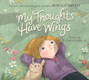 Buy My Thoughts Have Wings