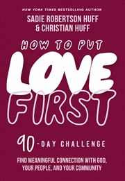Buy How To Put Love First