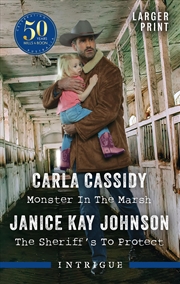 Buy Monster In The Marsh/The Sheriff's To Protect