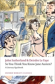 Buy So You Think You Know Jane Austen