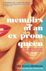 Buy Memoirs Of An Ex Prom Queen