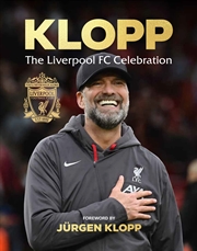 Buy Klopp - The Liverpool Fc Celebration