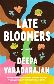 Buy Late Bloomers: A Novel