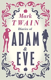 Buy Diaries Of Adam And Eve