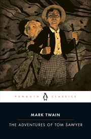 Buy The Adventures Of Tom Sawyer (Penguin Classics)