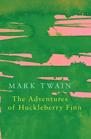 Buy The Adventures Of Huckleberry Finn (Legend Classics)
