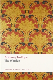 Buy The Warden (Oxford World'S Classics)