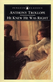 Buy He Knew He Was Right (Penguin Classics)