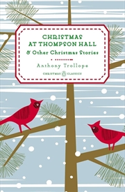 Buy Christmas At Thompson Hall: And Other Christmas Stories (Penguin Christmas Classics)