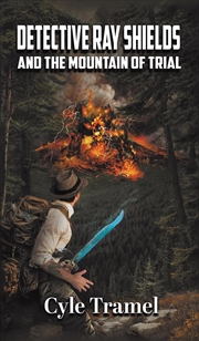 Buy Detective Ray Shields And The Mountain Of Trial