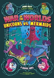 Buy War Of The Worlds Unicorns Vs Mermaids
