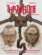 Buy Thistlebone Book Two: Poisoned Roots