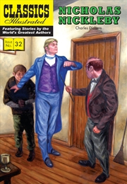 Buy Nicholas Nickleby (Classics Illustrated)