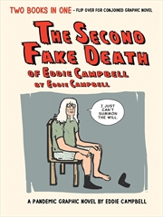 Buy The Second Fake Death Of Eddie Campbell & The Fate Of The Artist