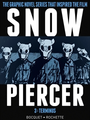 Buy Snowpiercer Vol. 3: Terminus