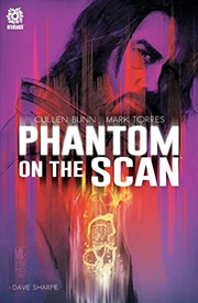 Buy Phantom On The Scan