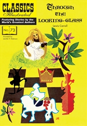 Buy Through The Looking Glass (Classics Illustrated)