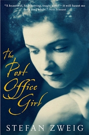 Buy The Post Office Girl: Stefan Zweig’s Grand Hotel Novel