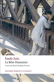 Buy La Bête Humaine (Oxford World'S Classics)