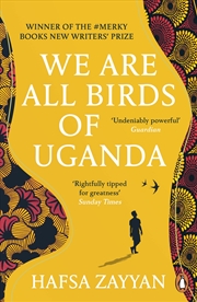 Buy We Are All Birds Of Uganda