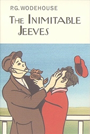 Buy The Inimitable Jeeves (Everyman'S Library P G Wodehouse)