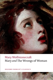 Buy Mary And The Wrongs Of Woman (Oxford World'S Classics)