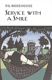Buy Service With A Smile (Everyman'S Library P G Wodehouse)