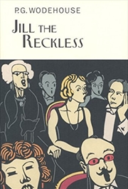 Buy Jill The Reckless (Everyman'S Library P G Wodehouse)