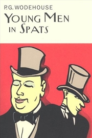 Buy Young Men In Spats (Everyman'S Library P G Wodehouse)