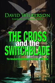 Buy The Cross And The Switchblade: The Greatest Inspirational True Story Of All Time