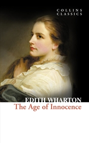 Buy The Age Of Innocence (Collins Classics)