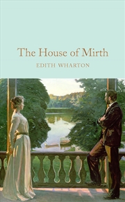 Buy The House Of Mirth (Macmillan Collector'S Library)