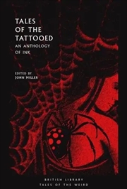 Buy Tales Of The Tattooed - An Anthology Of Ink