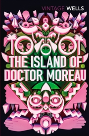Buy The Island Of Doctor Moreau (Vintage Classics)