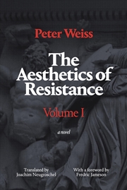 Buy The Aesthetics Of Resistance, Volume I: A Novel (Volume 1)
