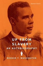 Buy Up from Slavery: An Autobiography (Signature Classics)