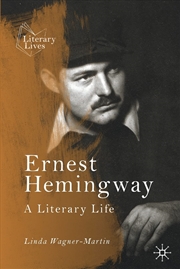 Buy Ernest Hemingway: A Literary Life (Literary Lives)