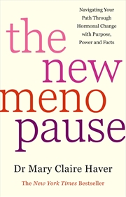 Buy The New Menopause:Navigating Your Path Through Hormonal Change with Purpose, Power and the Facts