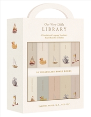 Buy Our Very Little Library Board Book Set:A Foundational Language Vocabulary Board Book Set for Babies