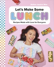 Buy Let's Make Some Lunch:Recipes Made with Love for Everyone