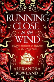 Buy Running Close to the Wind