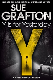 Buy Y is for Yesterday Kinsey Millhone Alphabet series