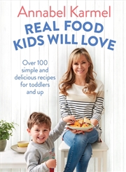 Buy Real Food Kids Will Love