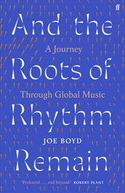 Buy And The Roots Of Rhythm Remain