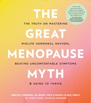 Buy The Great Menopause Myth