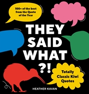 Buy They Said What?!